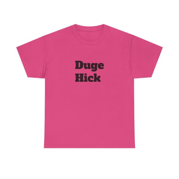 Duge Hick Tee - Image 45