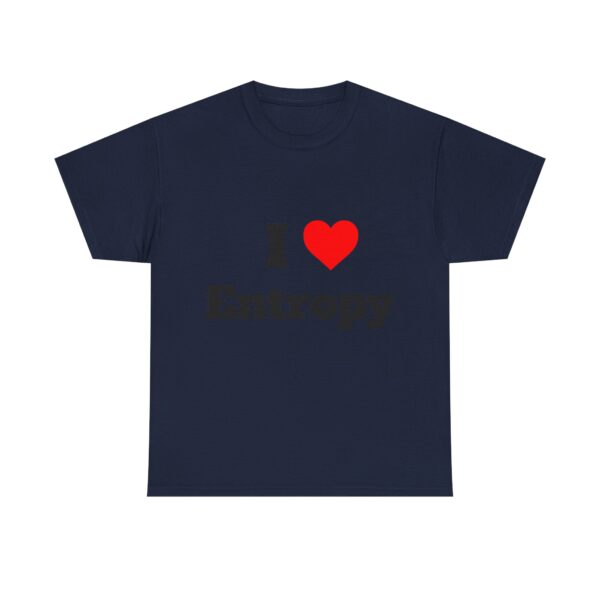 I Heart Entropy Tee - Image 33