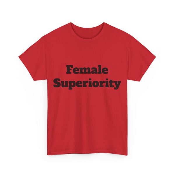 Female Superiority Tee - Image 27