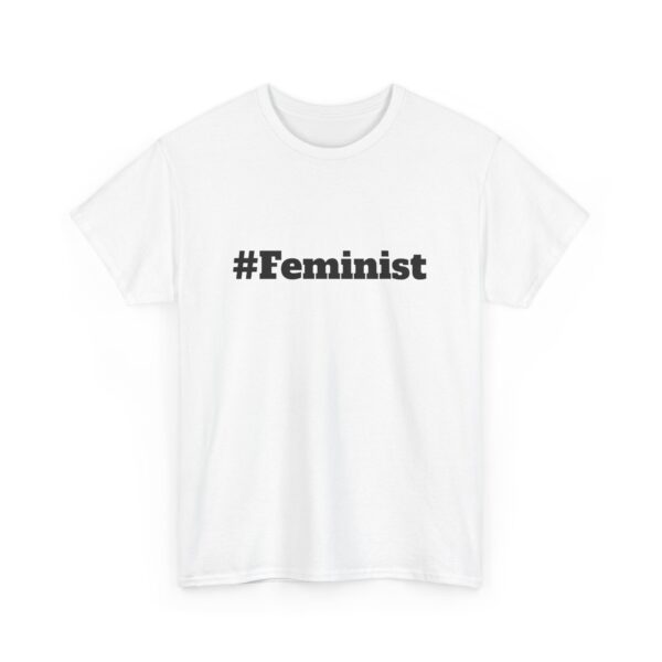 #Feminist Tee - Image 3