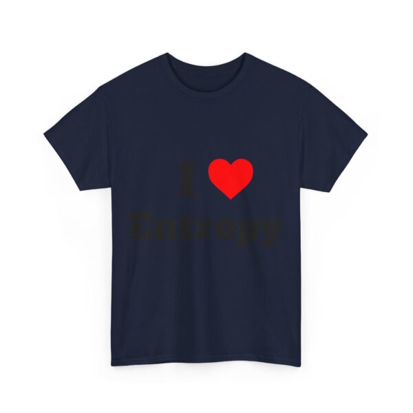 I Heart Entropy Tee - Image 35
