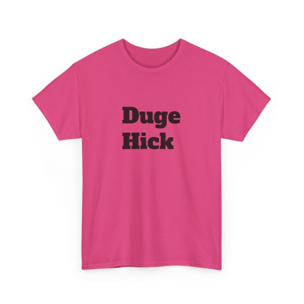 Duge Hick Tee - Image 47