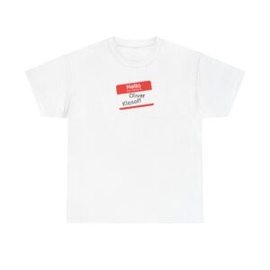 Hello My Name Is (Oliver Klosoff) Tee