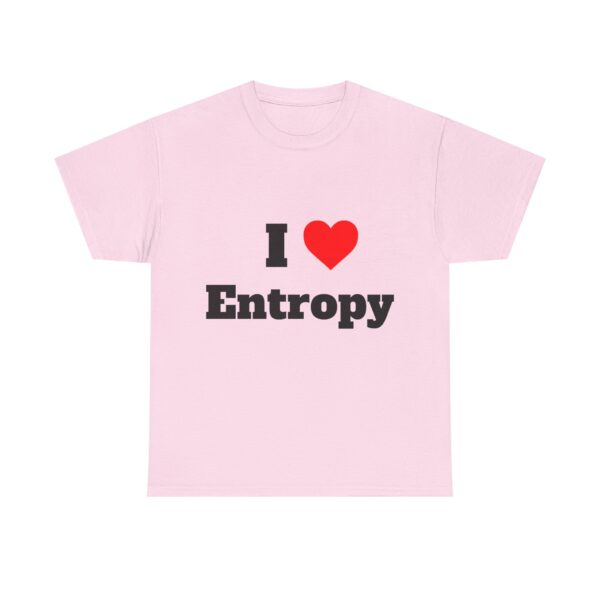 I Heart Entropy Tee - Image 41