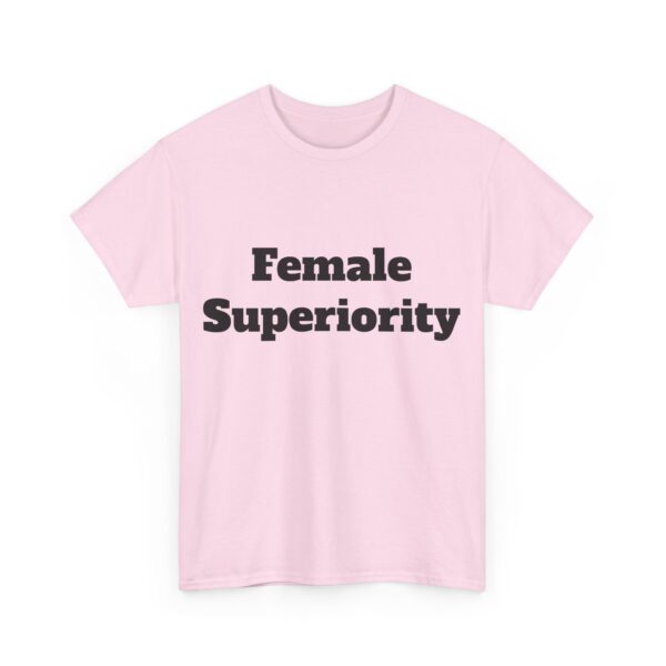 Female Superiority Tee - Image 23