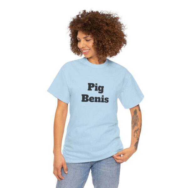 Pig Benis Tee - Image 15